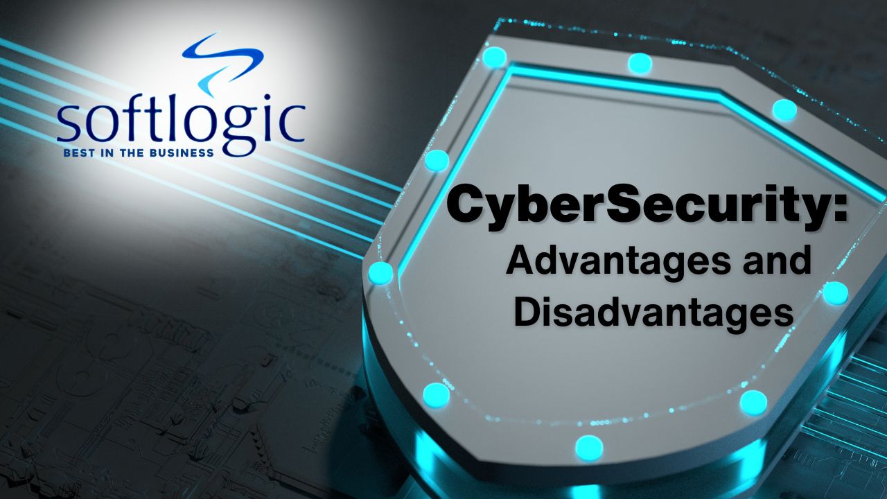 The Advantages and Disadvantages of Cyber security in the Digital Age